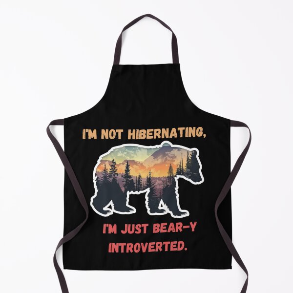 Item preview, I'm not hibernating, I'm just bear-y introverted funny gifts designed and sold by TheDarkStone.