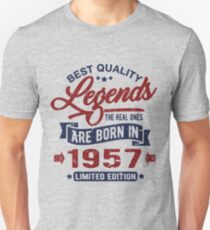 Legends are born in 1957 Unisex T-Shirt