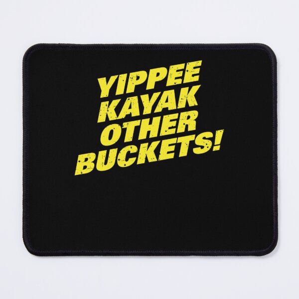 Artikel-Vorschau von Brooklyn Nine Nine Yippee Kayak Andere Eimer Diagonal, designt und verkauft von GeorginaFord.