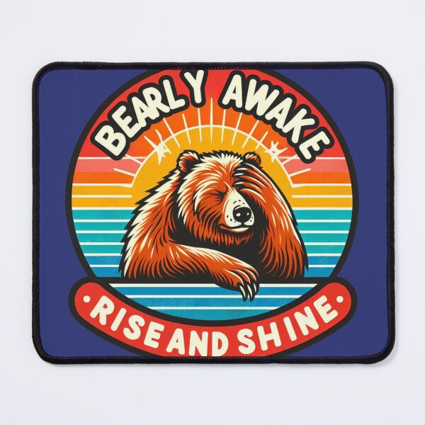 Item preview, Bearly Awake: Rise and Shine designed and sold by trendybutterfly.