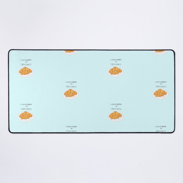 Item preview, I Could've Dropped My Croissants! designed and sold by SylverBirch.