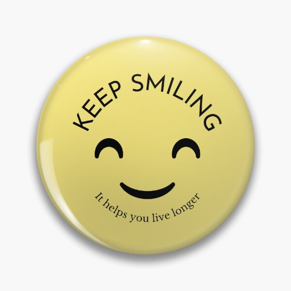 Item preview, keep smilling designed and sold by rawadhariri.