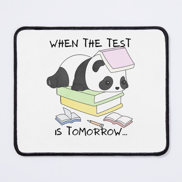 Item preview, When the Test is Tomorrow for students designed and sold by Williams Designz.