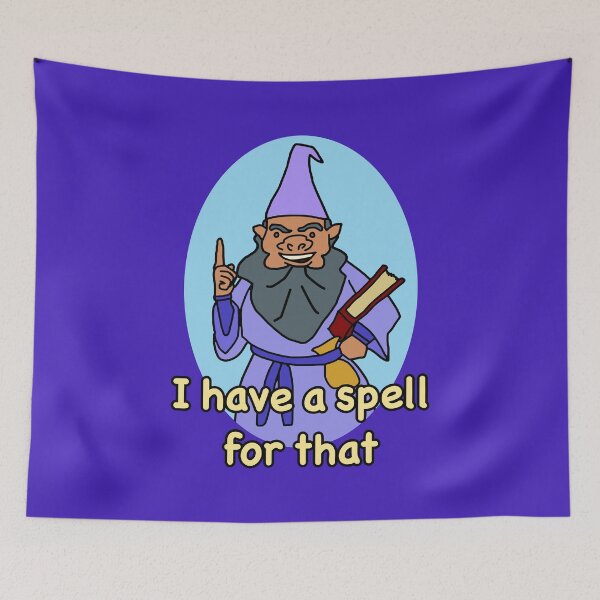 Item preview, I have a spell for that Wizard Class Meme designed and sold by BrushAndPen.