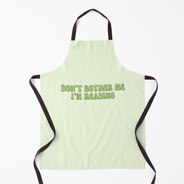 Item preview, Don't bother me I'm reading designed and sold by Neadoodles.