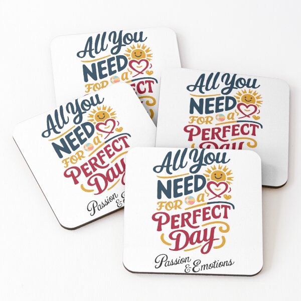 Item preview, All you need for a perfect day Passion&Emotion designed and sold by deviatepolo.