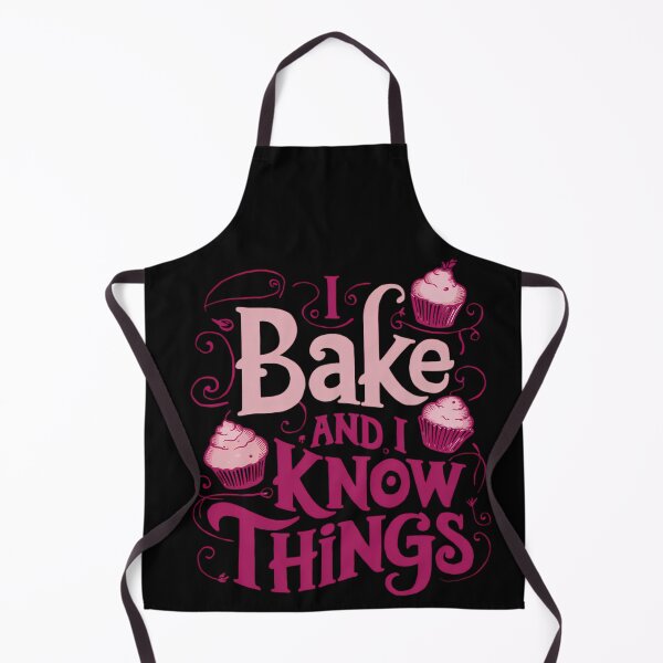 Item preview, I Bake And I Know Things designed and sold by PeelZinc.