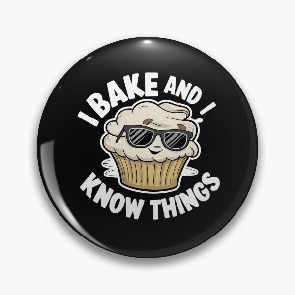 Item preview, I Bake And I Know Things designed and sold by PeelZinc.