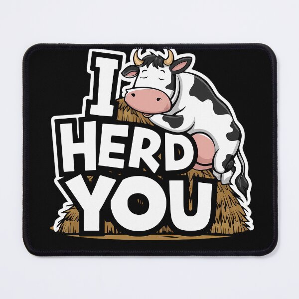 Item preview, I Herd You designed and sold by PeelZinc.