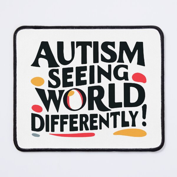 Item preview, AUTISM SEEING THE WORLD DIFFERENTLY: Embracing Neurodiversity designed and sold by SplashTastic.