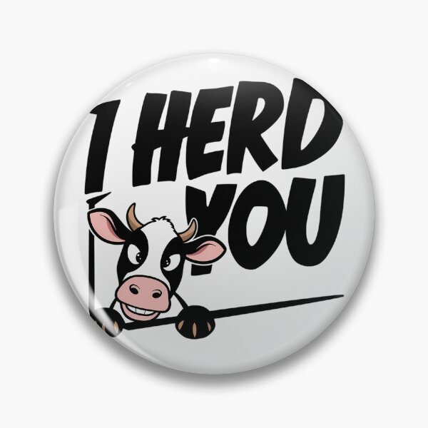 Item preview, I Herd You designed and sold by PeelZinc.