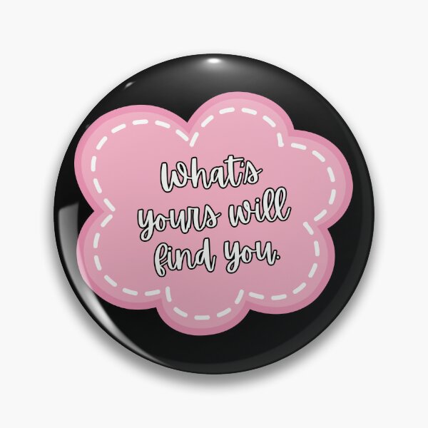 Item preview, what's yours will find you designed and sold by Ashi17.