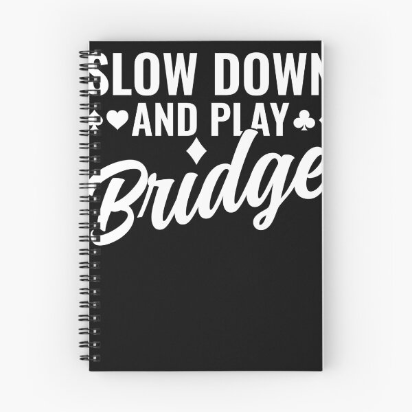 Item preview, Slow Down and Play Brdige Player Funny designed and sold by BlueBerry-Pengu.