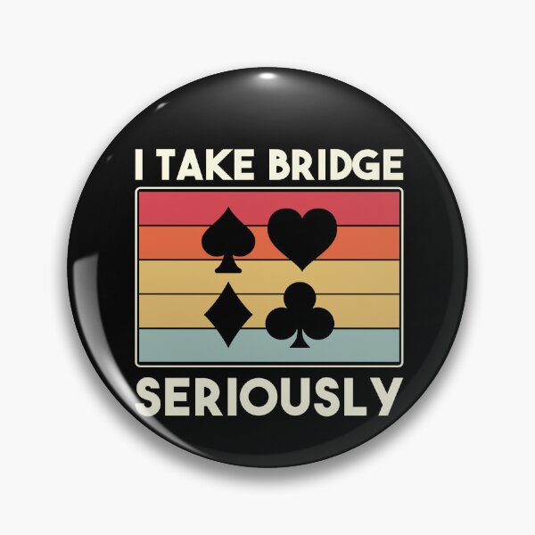 Item preview, I Take Bridge Seriously Bridge Player Funny designed and sold by BlueBerry-Pengu.
