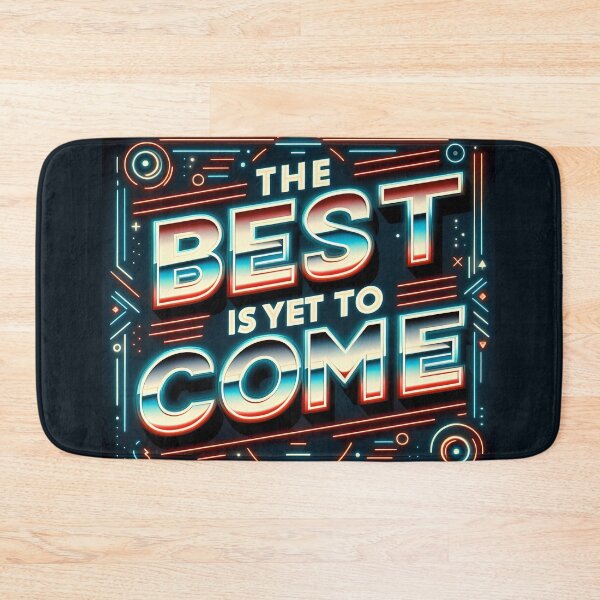 Item preview, The best is yet to come, typography, retro designed and sold by maxmaj.