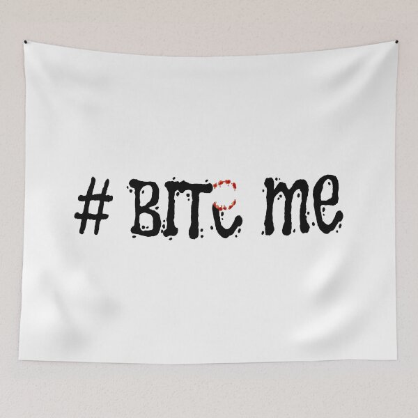 Item preview, # BITE ME: A Taste of Rebellion designed and sold by NickTaroDesign.