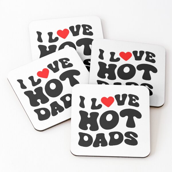 Item preview, i love hot dads - Dad Lover designed and sold by Gravy-tee07.