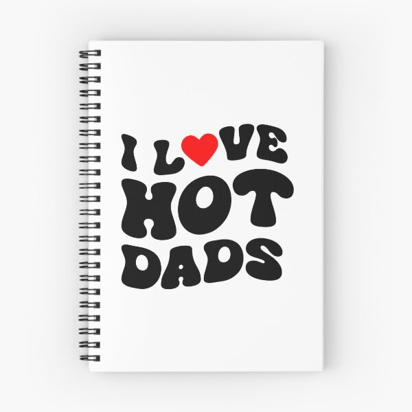Item preview, i love hot dads - Dad Lover designed and sold by Gravy-tee07.