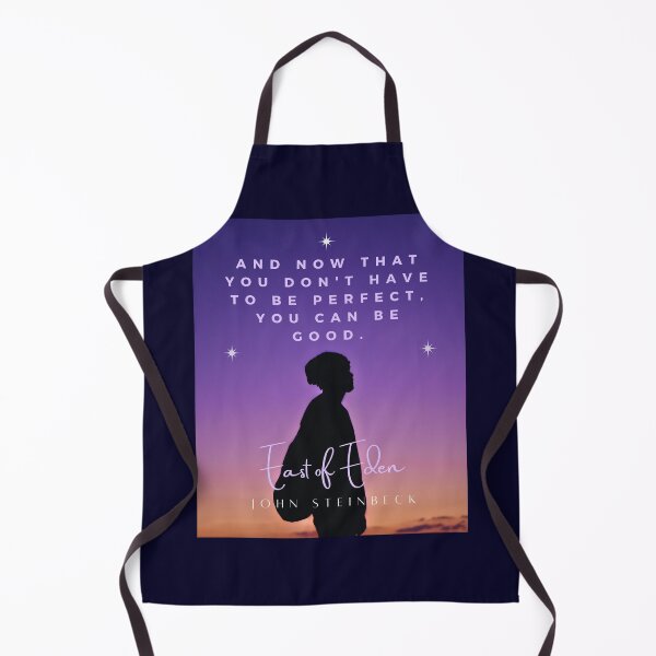 Item preview, John Steinbeck quote: And now that you don’t have to be perfect, you can be good. designed and sold by artbleed.