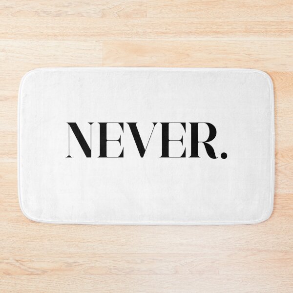 Item preview, Never. designed and sold by JacquieMira.