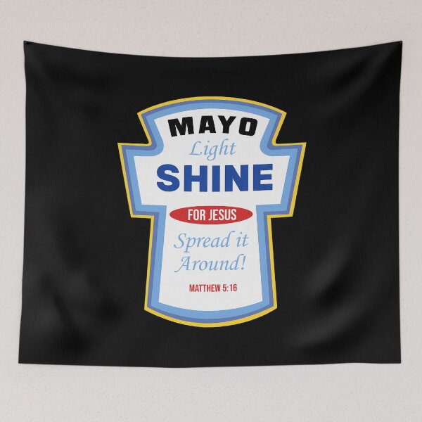 Item preview, Christian Parody Tee Mayo Light Shine designed and sold by PhilippeLeroux1.