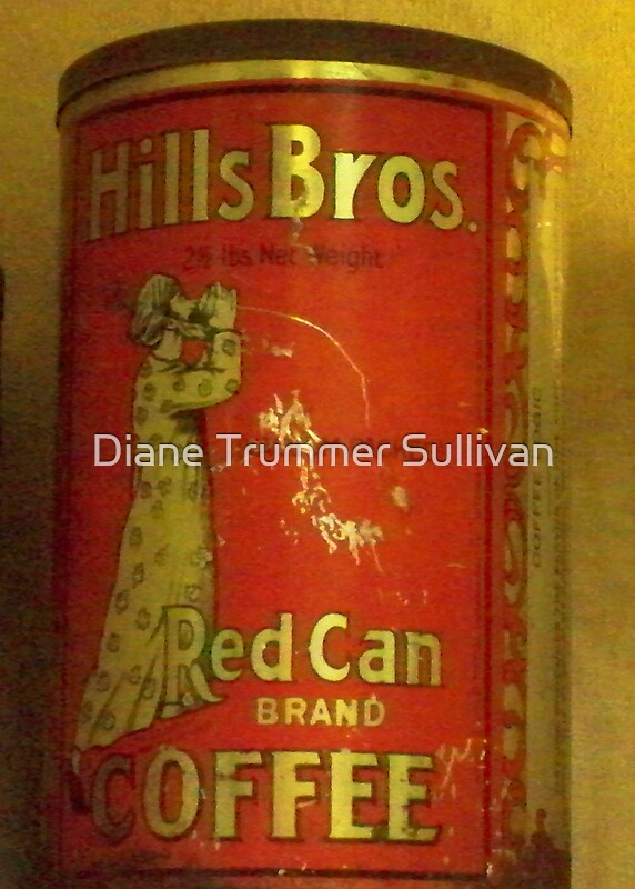 "Old Hills Brothers Coffee Can" by Diane Trummer Sullivan Redbubble