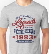 Legends are born in 1993 Unisex T-Shirt