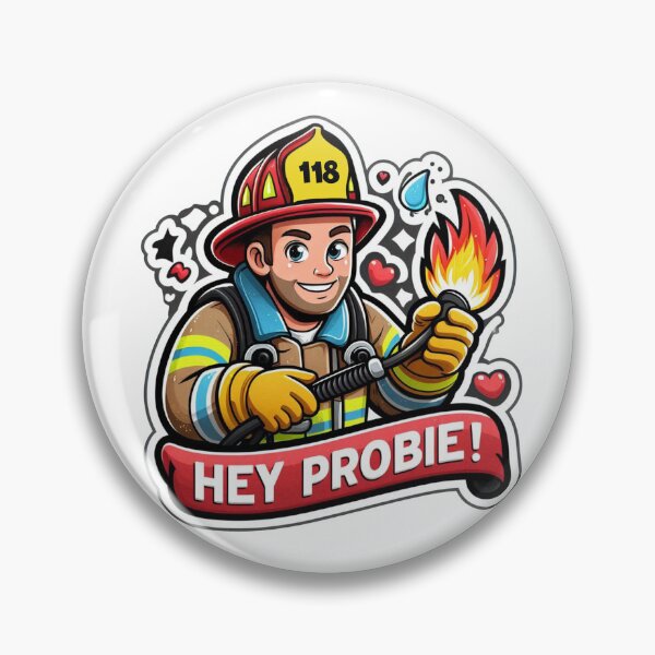 Item preview, hey probie firefighter station 118 designed and sold by AnnesCreatives.