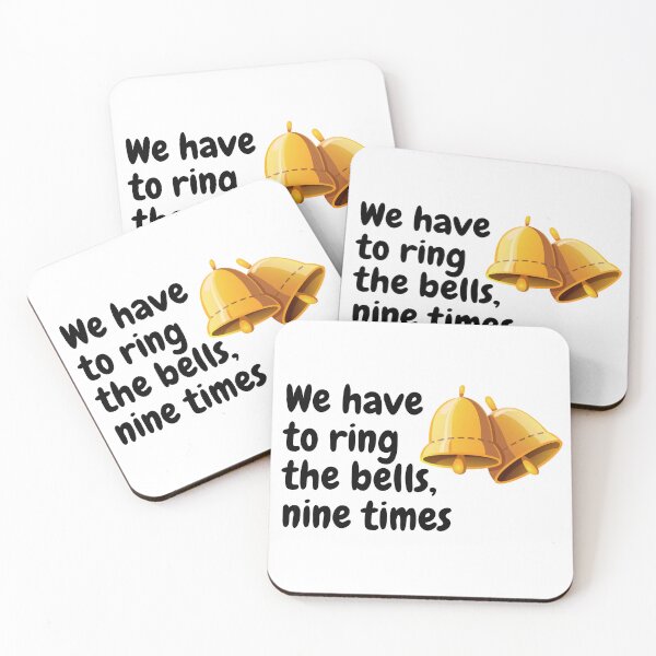 Item preview, we have to ring the bells, nine times Howie han designed and sold by AnnesCreatives.
