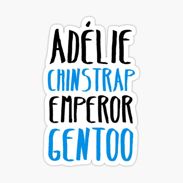 Item preview, Adélie, Chinstrap, Emperor, Gentoo designed and sold by kambrialeighton.