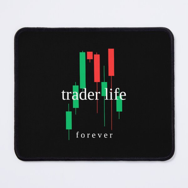 Item preview, Trader Life Forever With Trading Chart designed and sold by SrSCreative.