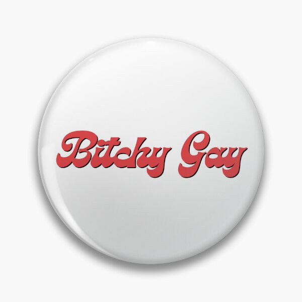Item preview, Bitchy Gay designed and sold by BettySpicer.