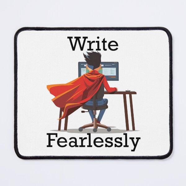 Item preview, Write Fearlessly - Advice for Writers designed and sold by Kelly Gammon.