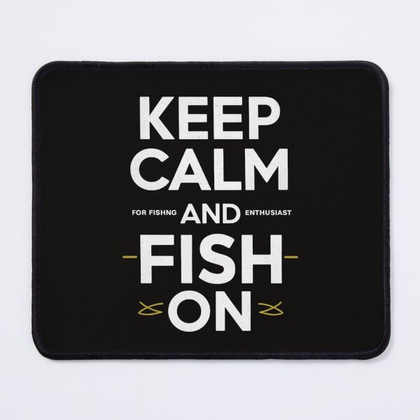 Item preview, Father's Day Keep Calm and Fish On designed and sold by HOMEDESIGNPRINT.