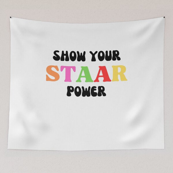 Item preview,  Show Your STAAR Power designed and sold by ladylalitafanta.