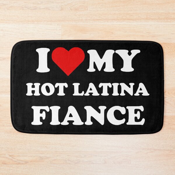 Item preview, I heart my hot latina fiance designed and sold by TropiCol Creations.