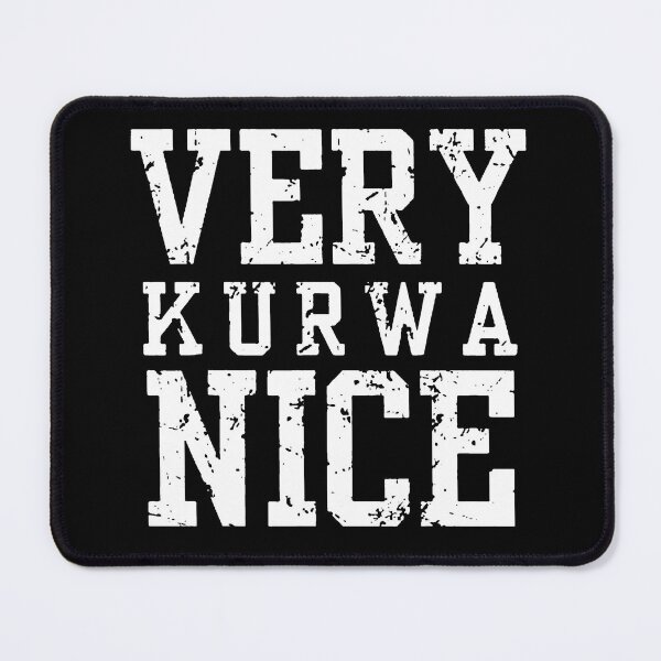 Item preview, Very Kurwa Nice - Poland saying Polska Polskie Very nice designed and sold by urban-design.