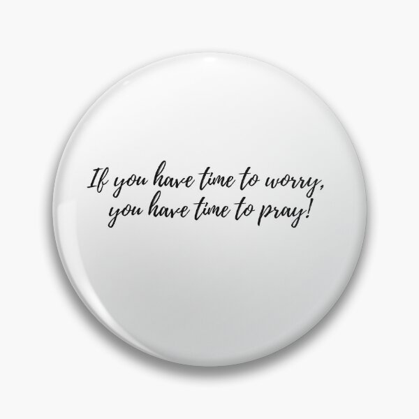 Item preview, Got time? Pray designed and sold by BluesSketchbook.