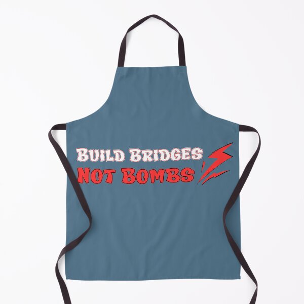Item preview, Build Bridges, Not Bombs. designed and sold by KrisDry.