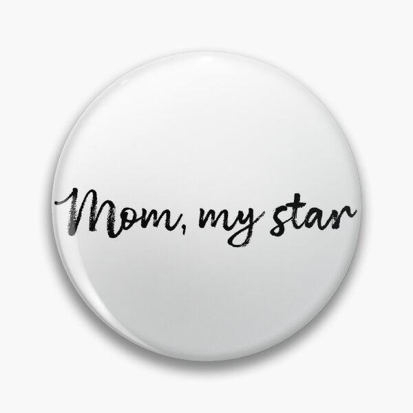 Item preview, Mom, My Star - Minimalist Tribute designed and sold by KirtidaOrg.