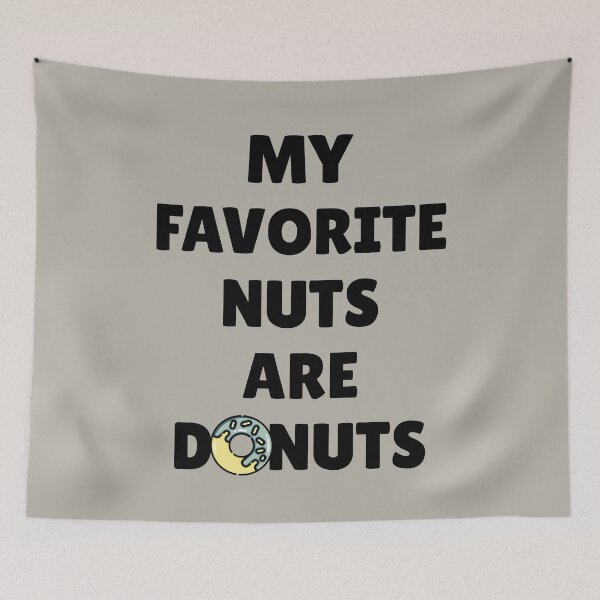 Item preview, My Favorite Nuts Are Donuts designed and sold by Primroaddesigns.