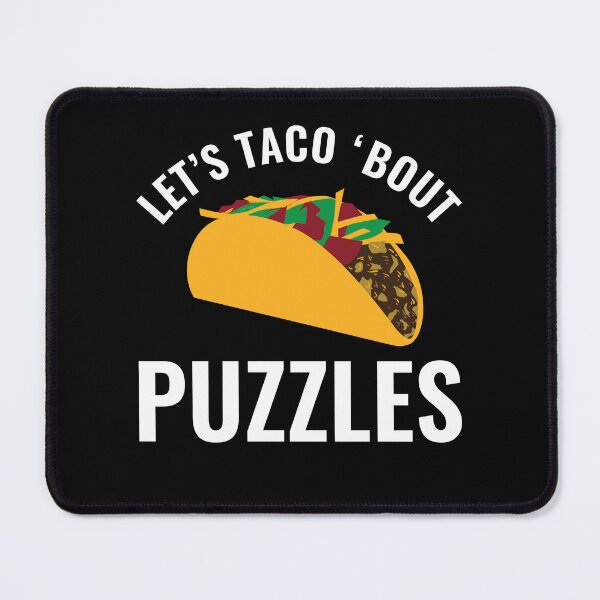Item preview, Let's Taco Bout Jigsaw Puzzles Funny Puzzle designed and sold by BlueBerry-Pengu.