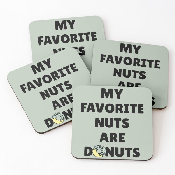 Item preview, My Favorite Nuts Are Donuts designed and sold by Primroaddesigns.