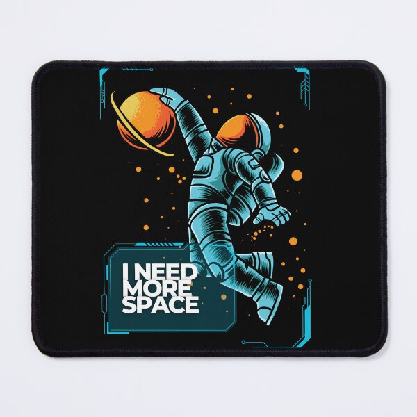 Item preview, I Need More Space designed and sold by Crossverse.
