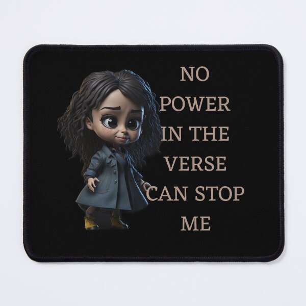 Item preview, No power in the verse can stop me designed and sold by GlunmanStore.