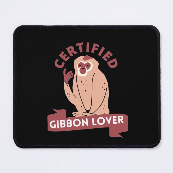 Item preview, Certified Gibbon Lover designed and sold by GasconyPassion.