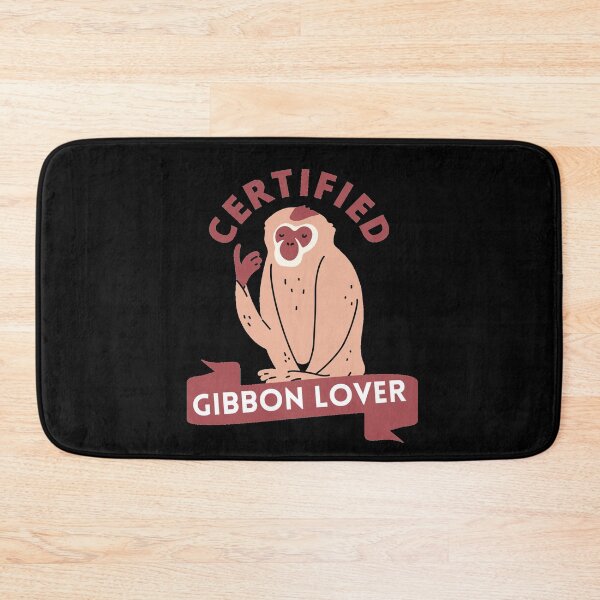 Item preview, Certified Gibbon Lover designed and sold by GasconyPassion.