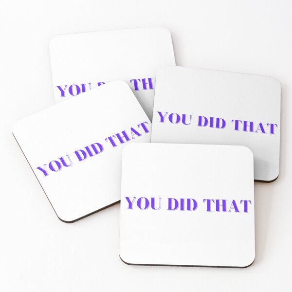Item preview, You did that, purple designed and sold by ChiWellness Shop.