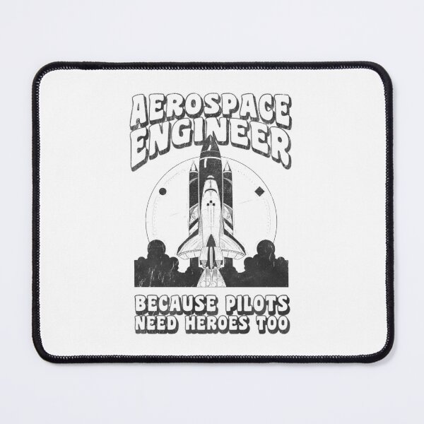 Item preview, Aerospace Engineer Because Pilors Need Heroes Too designed and sold by stressedrodent.