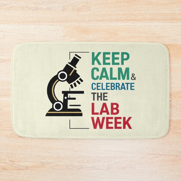 Item preview, Keep Calm & Celebrate the Lab Week designed and sold by KLArtzStore.
